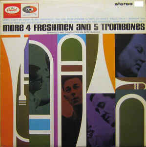 MORE 4 FRESHMEN AND 5 TROMBONES - Click Image to Close