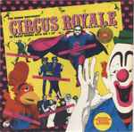 Copertina THE RHINO BROTHERS-CIRCUS ROYALE